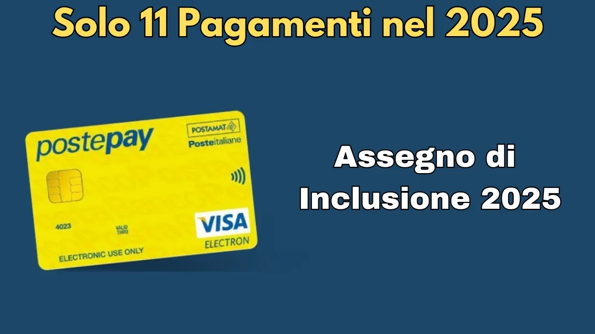 Ultimo Pagamento Assegno di Inclusione 2025